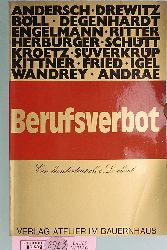 Beutin, Wolfgang [Hrsg.] und Jrgen [Mitarb.] Alberts.  Berufsverbot. Ein bundesdeutsches Lesebuch. Hrsg.: W. Beutin ... Vorw.: Gerhard Stuby. Alberts ... 