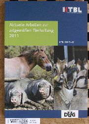 Erhard, Michael [Hrsg.].  Aktuelle Arbeiten zur artgemen Tierhaltung 2011 . Current research in applied ethology. Hrsg. Kuratorium fr Technik und Bauwesen in der Landwirtschaft e.V. (KTBL), Darmstadt 