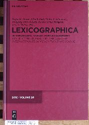 Gouws, Rufus H., Ulrich Heid und Stefan J. Schierholz.  Lexicographica. Internationales Jahrbuch fr Lexikographie. Dreisprachig. 26/2010. 