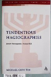 Chyutin, Michael and Lester L. [Ed.] Grabbe.  Tendentious Hagiographies: Jewish Propagandist Fiction BCE Library of Second Temple Studies 77. Formerly the Journal for the Study of the Pseudepigrapha Supplement Series. 