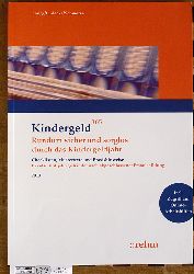 Lange, Klaus, Reinhard Ldecke und Ingeborg Schmerse.  Kindergeld 365.  Rundum sicher und sorglos durch das Kindergeldjahr Paket 6: Volljhrige Kinder nach abgeschlossener Erstausbildung: 