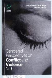 Demos, Vasilikie [Ed.] and Marcia Texler [Ed.] Segal.  Gendered Perspectives on Conflict and Violence. Part B. Volume 18 B Advances in Gender Research 