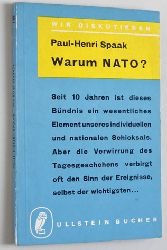 Spaak, Paul-Henri.  Warum Nato? Ullsteinbuch Nr. 611. 