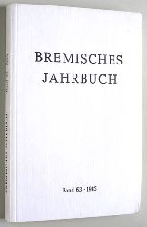 Staatsarchiv, Bremen.  Bremisches Jahrbuch. Band 63-73. 1973 - 1994. + Sonderdrucke Bd. 56 / 57 / 71. In Verbindung mit der Historischen Gesellschaft Bremen. 