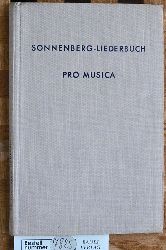 Jde, Fritz und Willi Gundlach.  Sonnenberg- Liederbuch. Pro Musica Lieder fr internationale Begegnungen 