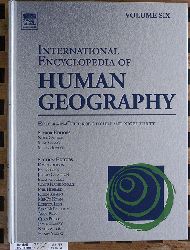 Kitchin, Rob.  International Encyclopedia of Human Geography. Vol.SIX (6) 