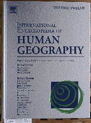 Kitchin, Rob.  International Encyclopedia of Human Geography. Volume Twelve (12) 