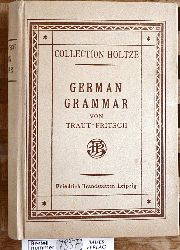 Fritsch, Prof. Dr. Aug.  German Grammar, based on Trauts German Grammar. Vol. 1 