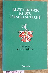 Schmidt-Bergmann, Hansgeorg [Red.].  Rilke, Goethe und die Deutschen. Heft 18 - 1991 Bltter der Rilke-Gesellschaft 
