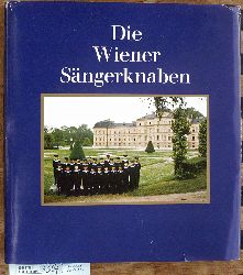 Endler, Franz und Fred [Fotos] Peer.  Die Wiener Sngerknaben, aus der Hofburgkapelle in die Welt fotografiert von Fred Peer 