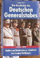 Waldemar Erfurth.  Die Geschichte des Deutschen Generalstabes 1918-1945 Studien und Dokumente zur Geschichte des Zweiten Weltkrieges. Herausgegeben vom Arbeitskreis fr Wehrforschung in Stuttgart. 