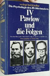 Zeier, Hans.  Die Psychologie des 20. Jahrhunderts.Band 4. Pawlow und die Folgen.Von der klassischen Konditionierung bis zur Verhaltenstherapie. 