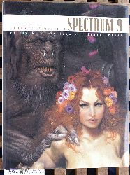 Fenner, Arnie and Cathy Fenner.  Spectrum 9: The Best in Contemporary Fantastic Art SPECTRUM  (UNDERWOOD BOOKS) 
