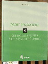 Coipel, Michel.  Droit des Societes. Les Societes Privees a Responsabilite Limitee 