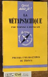 Castellan, Yvonne.  La mtapsychique (French Edition) que sais-je? 