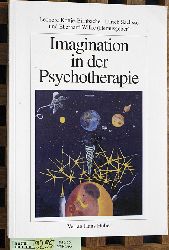 Kottje-Birnbacher, Leonore und Eberhard [Hrsg.] Wilkens.  Imagination in der Psychotherapie 