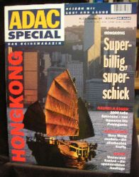 Dultz, Michael [Red.]:   ADAC Special Das Reisemagazin. Hongkong. Superbillig, superschick. 