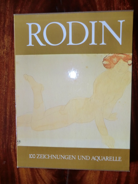 Claudie Judvin  Rodin 100 Zeichnungen und Aquarelle 