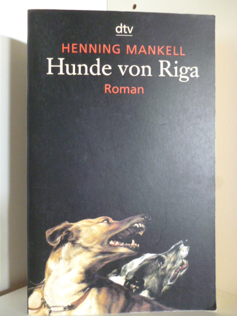 Mankell, Henning  Hunde von Riga 