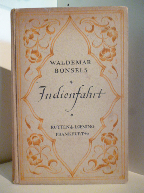Bonsels, Waldemar:  Indienfahrt 