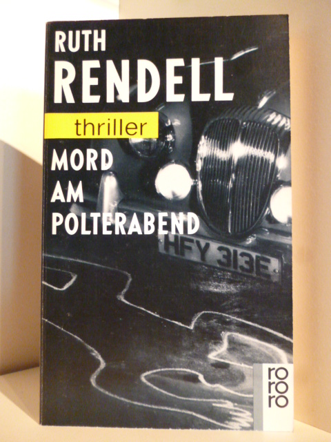 Rendell, Ruth  Mord am Polterabend 