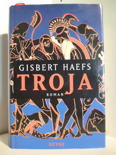 Haefs, Gisbert  Troja 