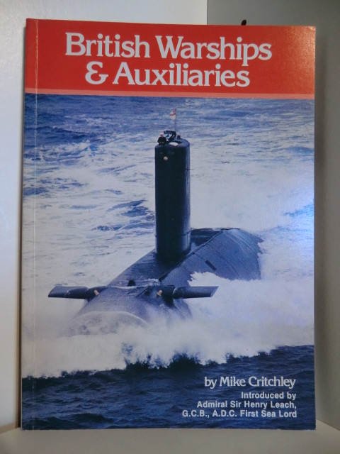 Critchley, Mike  British Warships & Auxiliaries. 1982/83 