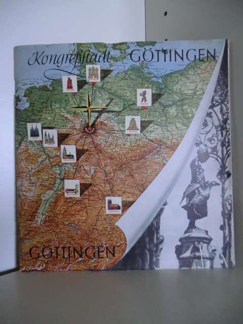 Herausgeber: Fremdenverkehrsamt das Stadt Göttingen, Rathaus  Kongreßstadt Göttingen (deutsch - englisch) 