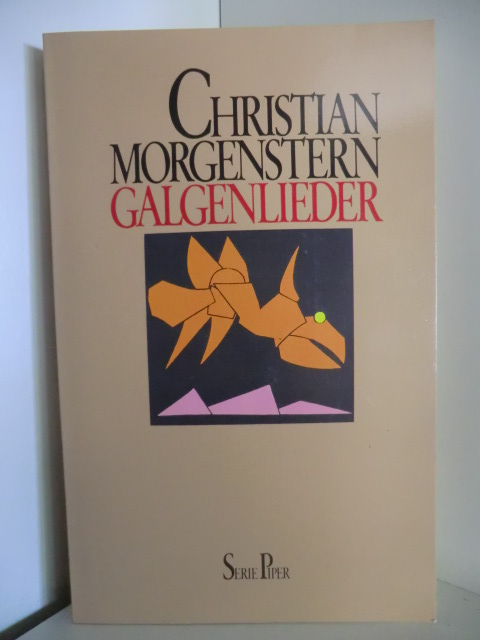 Morgenstern, Christian  Galgenlieder 