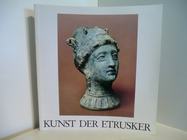 In Zusammenarbeit mit dem Museum für Kunst und Gewerbe Hamburg  Kunst der Etrusker. Ausstellung vom 13. August bis 2. Oktober 1981 