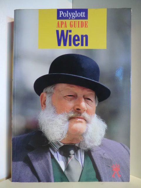 Redaktion: Eckard Zimmermann  Polyglott Apa Guide Wien 