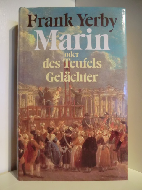 Yerby, Frank:  Marin oder des Teufels Gelächter 