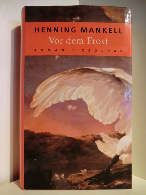Mankell, Henning  Vor dem Frost 