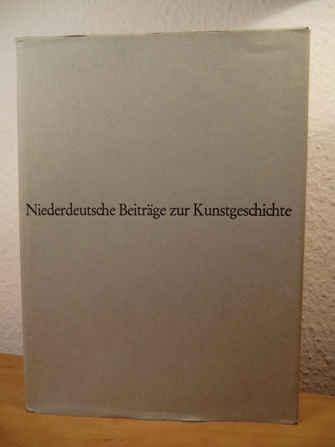 Grohn, Hans Werner (Hrsg.)  Niederdeutsche Beiträge zur Kunstgeschichte. Band 26, Jahrgang 1987 
