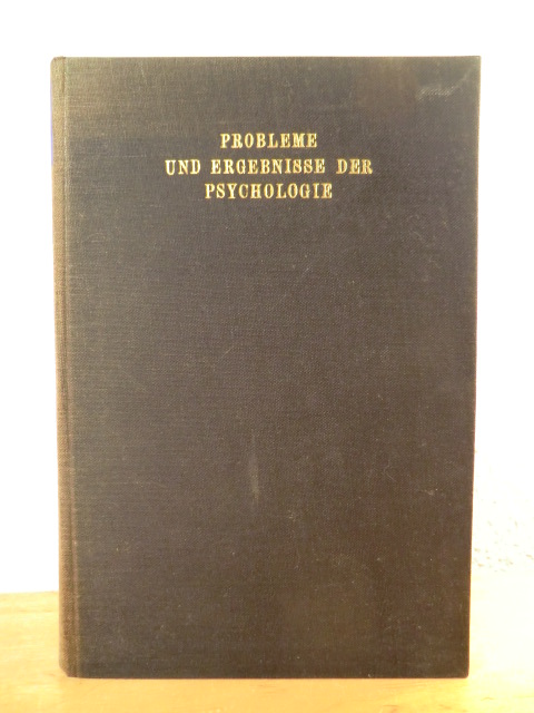 Flugel, J. C.  Probleme und Ergebnisse der Psychologie. Hundert Jahre psychologischer Forschung 