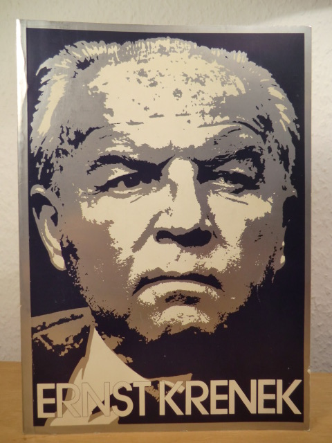 Hilmar, Ernst (Hrsg.)  Ernst Krenek. Katalog zur Ausstellung der Wiener Stadt- und Landesbibliothek im Historischen Museum der Stadt Wien, Mai/Juni 1982 