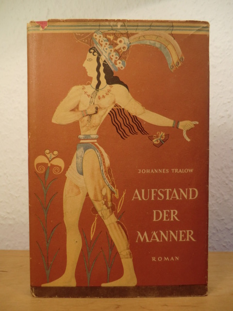 Tralow, Johannes  Aufstand der Männer 