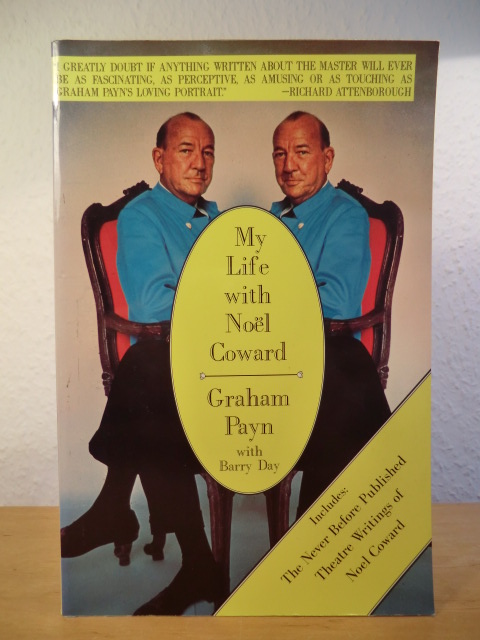 Payn, Graham - with Barry Day  My Life with Noel Coward 