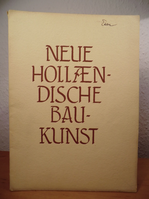 Brandes, Gustav  Neue Hollaendische Baukunst 