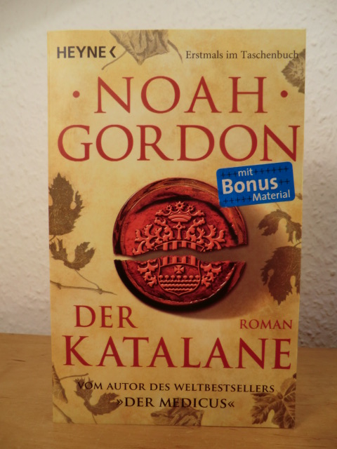 Gordon, Noah:  Der Katalane 