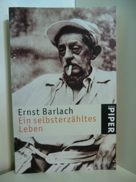 Barlach, Ernst:  Ein selbsterzähltes Leben 