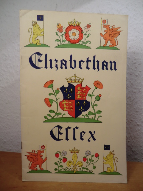 The Essex County Council (Publisher):  Elizabethan Essex (English Edition) 