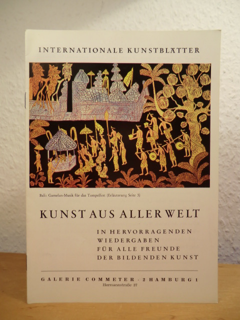 Galerie Commeter Hamburg (Hrsg.):  Internationale Kunstblätter. Kunst aus aller Welt in hervorragenden Wiedergaben für alle Freunde der bildenden Kunst 