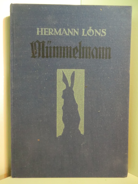 Löns, Hermann:  Mümmelmann. Ein Tierbuch 
