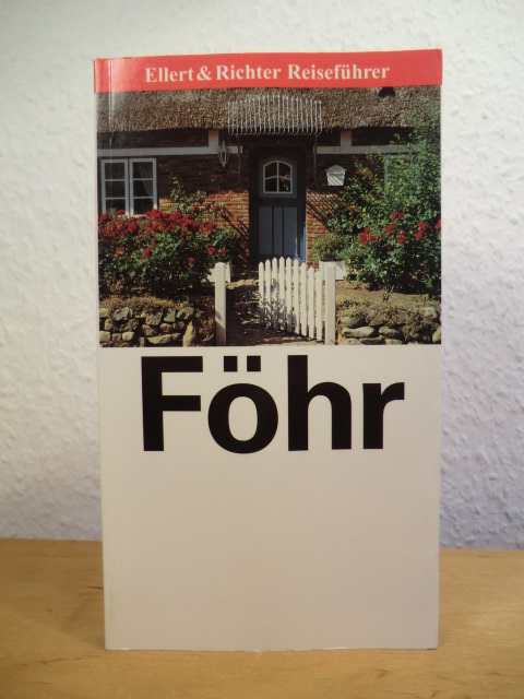 Reinke, Hans-Dieter:  Föhr. Reiseführer 