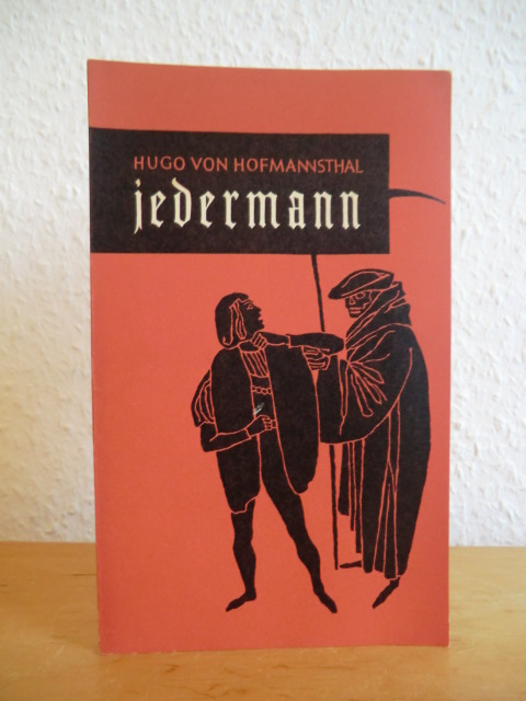 Hofmannsthal, Hugo von:  Jedermann. Das Spiel vom Sterben des reichen Mannes 