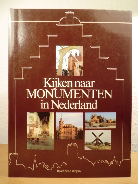 Smaal, A. P. (samenstelling en eindredactie):  Kijken naar Monumenten in Nederland 