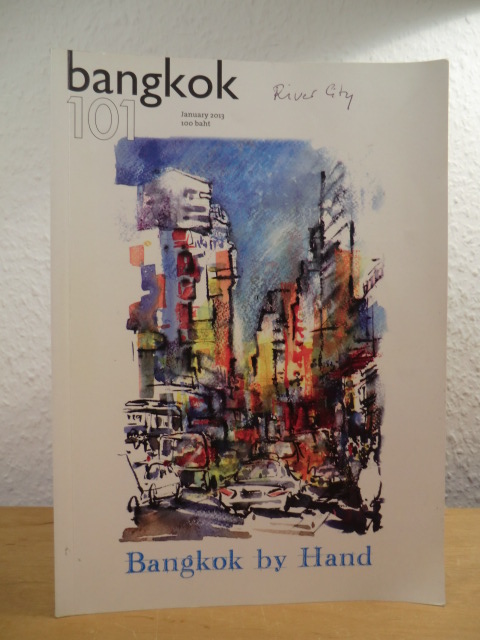 Florence, Mason (Publisher):  Bangkok 101. January 2013 