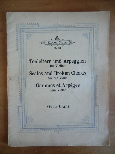 Cranz, Oscar:  Tonleitern und Arpeggien für Violine (Violin-Studien). Edition Cranz No. 643 