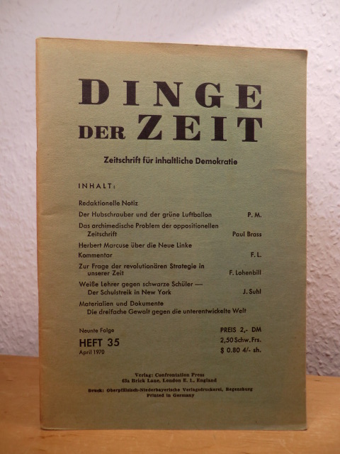 Diverse Autoren:  Dinge der Zeit. Zeitschrift für Inhaltliche Demokratie. Neunte Folge, Heft 35, April 1970 